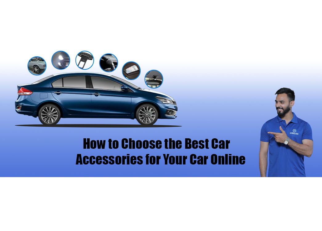 How to Choose the Best Car Accessories for Your Car Online