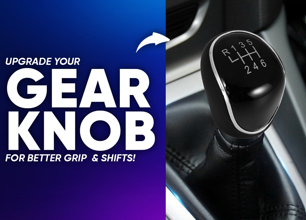 Gear Knobs: Upgrade Your Driving Experience with Comfort and Style