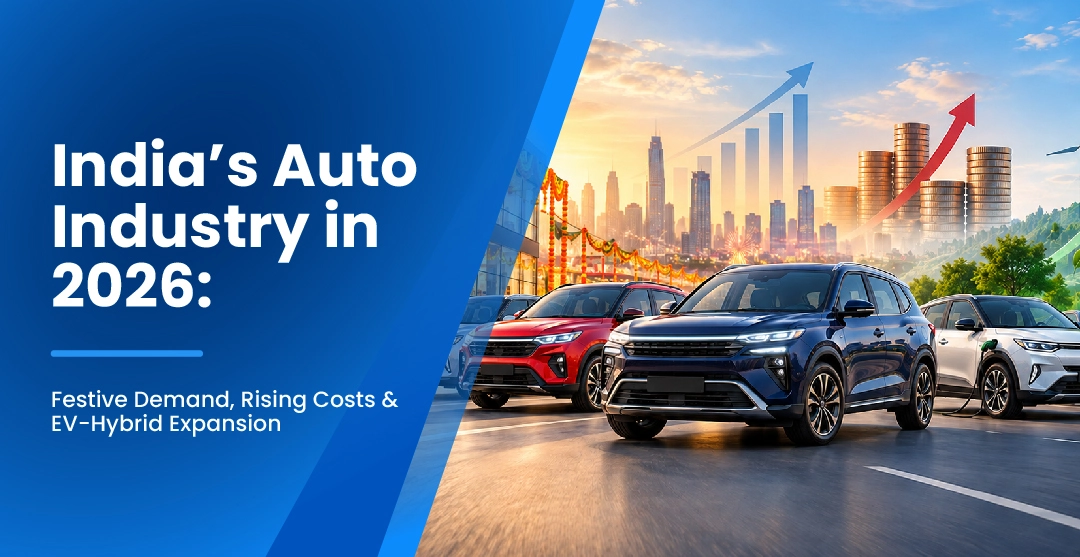 India’s Auto Industry in 2026: Festive Demand, Rising Costs & EV-Hybrid Expansion