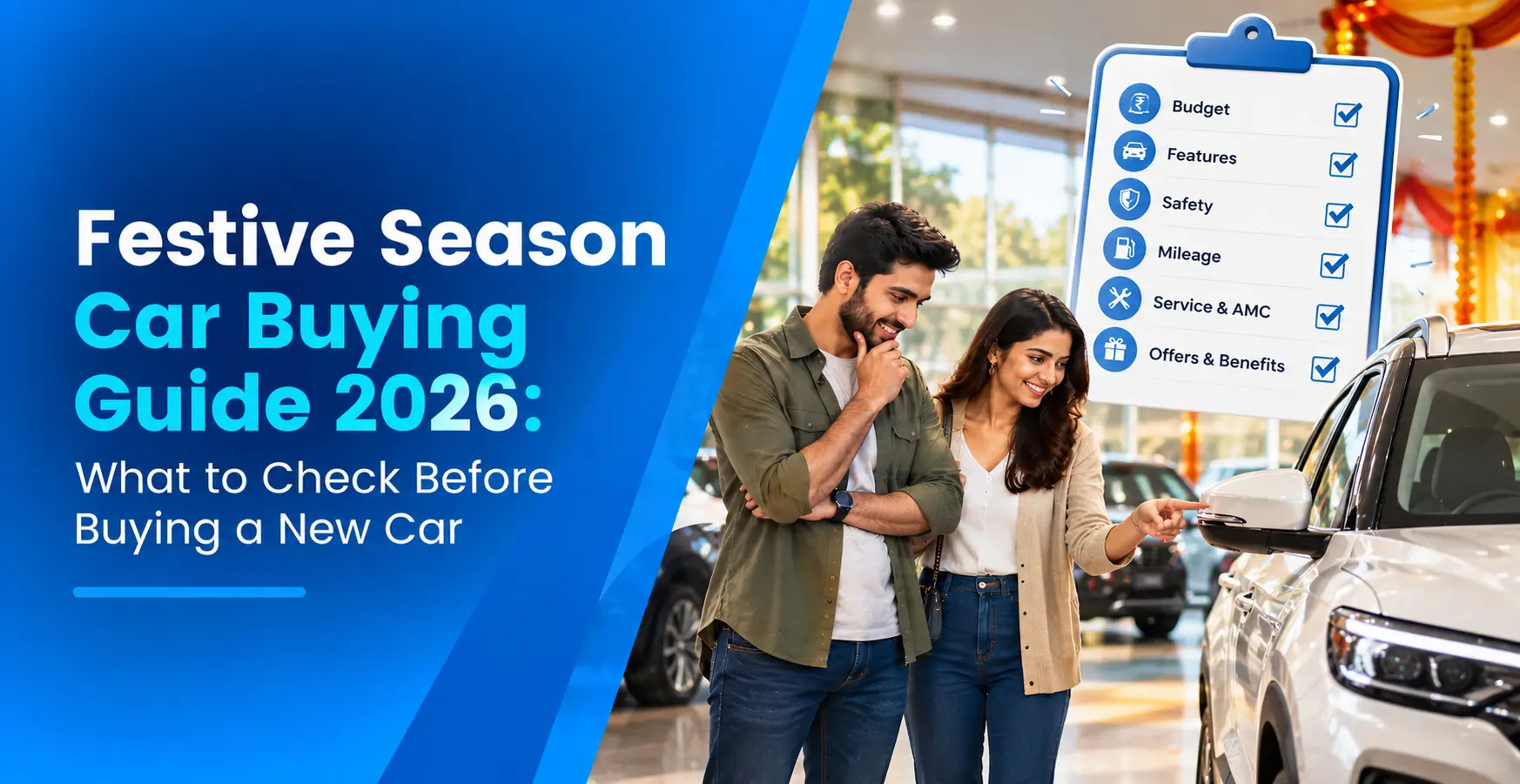 Festive Season Car Buying Guide 2026: What to Check Before Buying a New Car